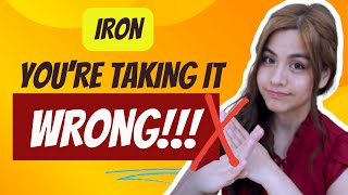 Iron Supplements - 6 Reason Why They're Not Working