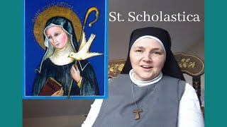 Today's Feast Day - St Scholastica - with Sr. Bernadette