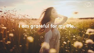Gratitude Affirmations ✨ Daily Affirmations to Attract Positivity & Abundance
