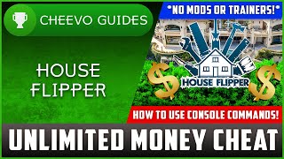 House Flipper- Unlimited Money Cheat W/ CONSOLE COMMANDS (Xbox Game Pass) **Disables Achievements**