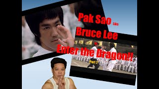 Pak Sao like Bruce Lee part 2 - Enter the Dragon - The beat down!! Western Style Martial Arts WSMAC