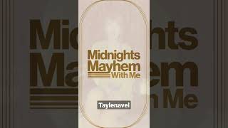 Midnights Mayhem with Me Episode 2 ft.spl guest Meredith Track 8-vigilante shit #taylorswift