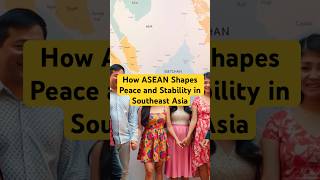 How ASEAN Shapes Peace and Stability in Southeast Asia 🌏 #ASEAN #SoutheastAsia #GlobalCooperation