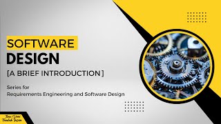 Software Design [A Brief Introduction]