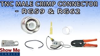 TNC Male Crimp For RG59 \u0026 RG62 - Perfect For DIY Installs! #765