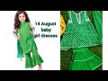 14 August ke dresses for Cute little babies girls 2024 (year ) ideas?