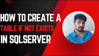 How to create a table if not exists in SQL Server
