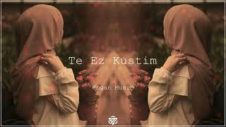 Te Ez Kustim / Kurdish Trap Remix (Gogan Music \u0026 Delal Caco)