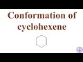 Conformation of Cyclohexene