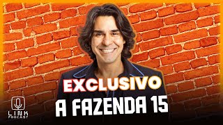 ANDRÉ GONÇALVES - FINALISTA DE A FAZENDA 15 | LINK PODCAST