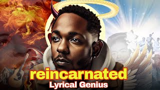 Kendrick Lamar’s Masterpiece ‘Reincarnated’: The Deeper Meaning