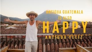 Pharrell Williams - Happy (LA ANTIGUA IS ALSO HAPPY) #HAPPYDAY