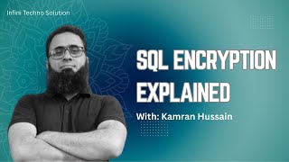 SQL Server Encryption Made Easy | TDE Setup Explained