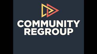 Community Regroup Session 3