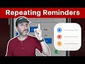 Creating Regular Repeating Reminders
