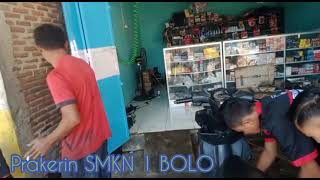 Prakerin SMKN 1 BOLO (Part 1)