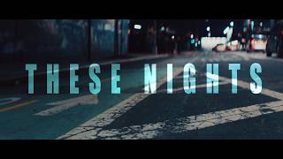 Jae Luna - These Nights (Official Video)