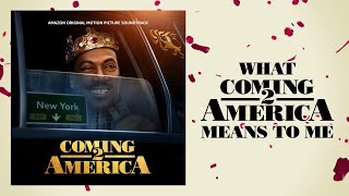 En Vogue, Rotimi, & Nomzamo Mbatha - What Coming 2 America Means To Me