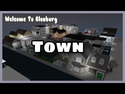 Town Tour Welcome To Bloxburg Youtube