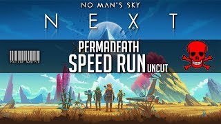 No Man's Sky:  Speed Run | Permadeath | Fastest Time 2H 19M