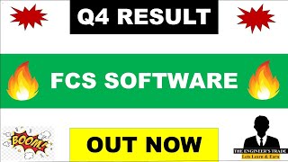 FCS Software Q4 Results 2024 | FCS Software Results | FCS Software share latest