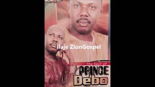 Apostle Debo Ojubuyi: Se O Da Be III (Ilaje Gospel)