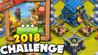 Easily 3 Star the 2018 Challenge (Clash of Clans)