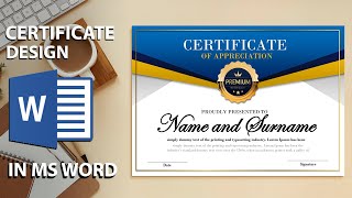How To Design a Printable Certificate Using Microsoft Word | Download FREE Template