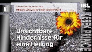 30 Grundsteine – Unsichtbare Hindernisse für eine Heilung (Teil 21/30)