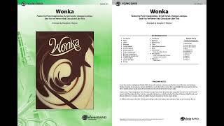 Wonka, arr. Douglas E. Wagner – Score & Sound