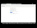 Open Gmail without password and Verification Code YouTube Open Gmail without password and Verification Code YouTube