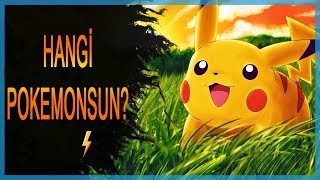 Hangi Pokemonsun?