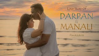 DARPAN & MANALI | PRE-WEDDING | #manara | VARSOWA | LOVESTORY💖