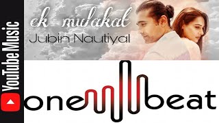 Jubin Nautiyal_Ek Mulakat Guitar Version_First Song Of Bollywood Carrier_MTv Beats Sound