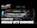 Onboard Lap Stoffel Vandoorne Peugeot 9X8 Hypercar I 2024 6 Hours of Imola I FIA WEC