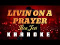 LIVIN ON A PRAYER - By Bon Jovi (KARAOKE HD)