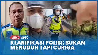 Klarifikasi Aipda Syarief Polisi Cegat dan Tuduh Sopir Angkut Pisang Bawa Sabu