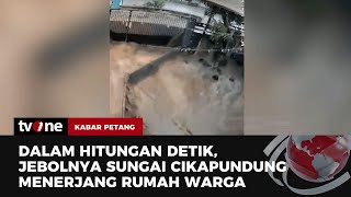 Ngerinya Terjangan Banjir Bandang Hantam Rumah Warga di Bandung | Kabar Petang tvOne