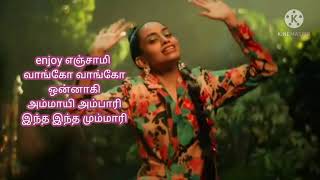 Enjoy enjaami song with lyrics| Dhee & Arivu|rap song tamil