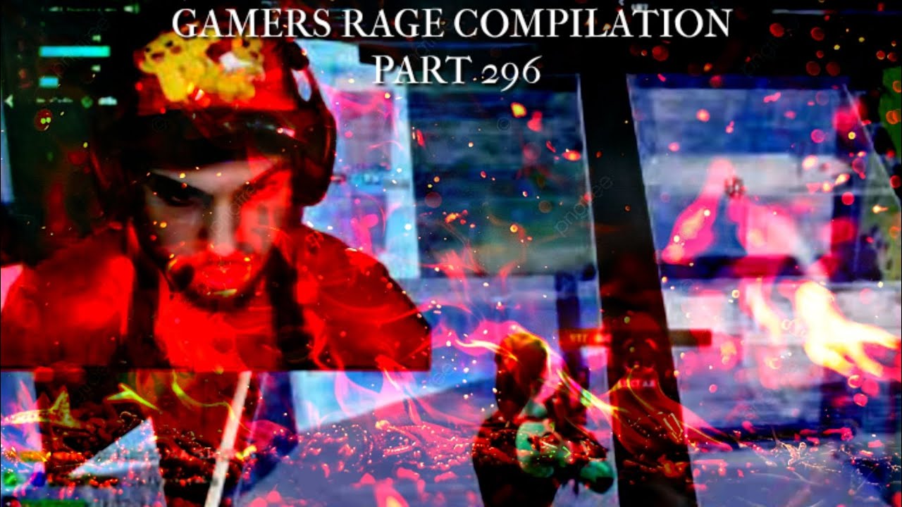 Gamers Rage Compilation Part 296 Youtube
