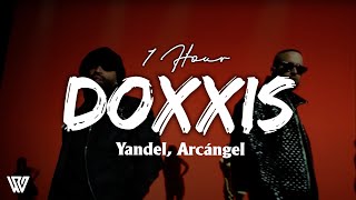 [1 Hour] Yandel, Arcángel - Doxxis (Lyrics/Letra) Loop 1 Hour