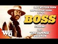 Boss | Full Action Comedy Western Movie | Free HD Cowboy Film | Fred 