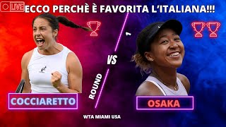 OSAKA vs COCCIARETTO ⭐ WTA Miami Open 2024 ⭐ - Notizie di Tennis