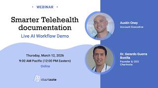 Webinar: Smarter Telehealth Documentation