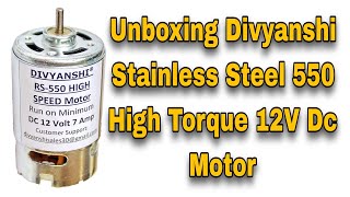 Divyanshi Stainless Steel Rs-550 High Torque 12V Dc Motor|Diy project|@Inventify_123