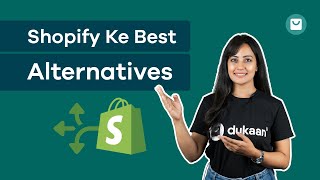 Best Shopify Alternatives 2022: You DON'T Need Shopify ❌ Try This Shopify Alternative | Dukaan