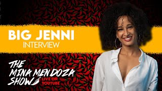 Big Jenni Interview  | The Mina Mendoza Show S2E01