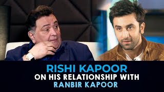 Rishi Kapoor Talks About His Relationship With Ranbir Kapoor | SpotboyE