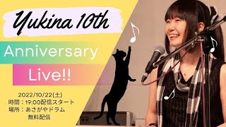 Yukina 10th Anniversary