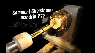 Comment choisir intelligemment son mandrin ?